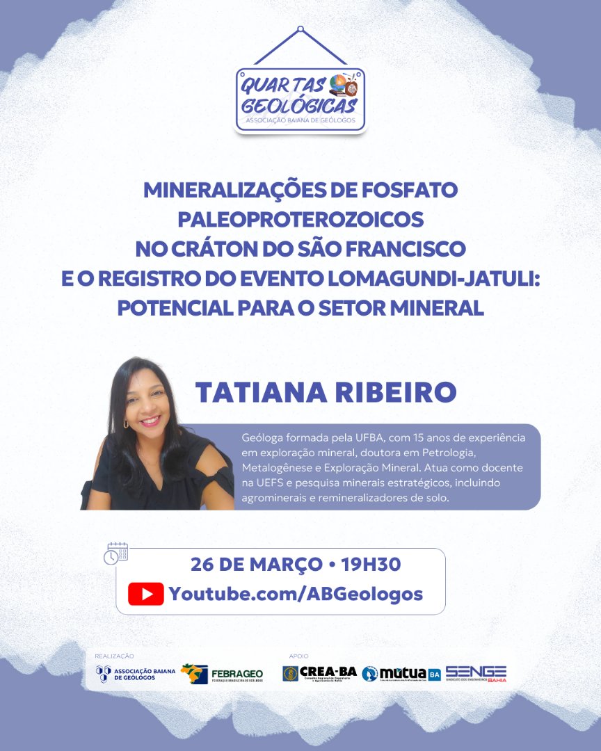 Foto que representa Quartas Geológicas - Dra. Tatiana Ribeiro (26/03)